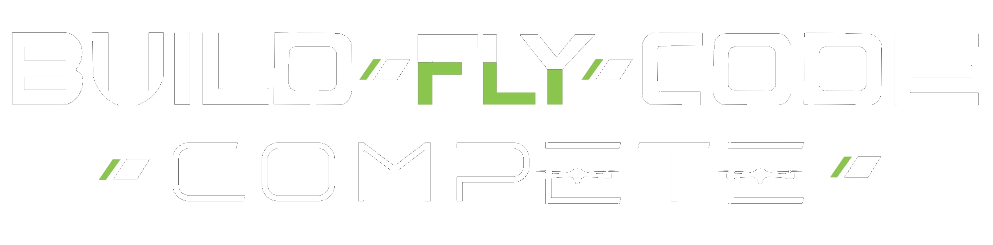 Build Fly Code Compete